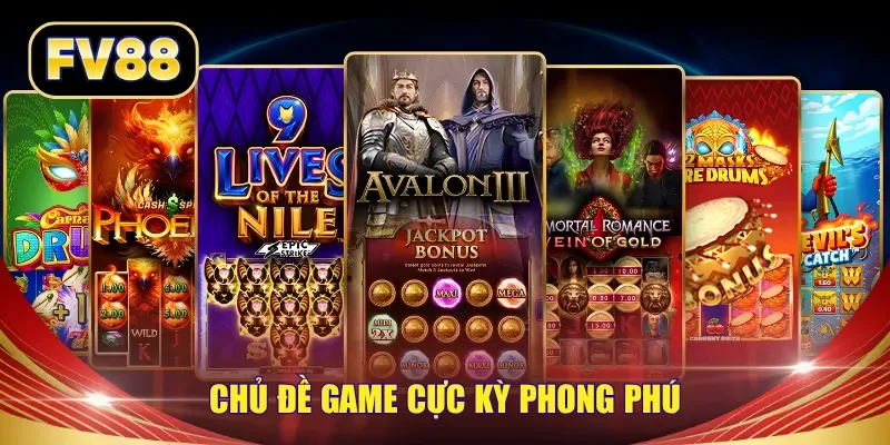 Chủ đề game cực kỳ phong phú