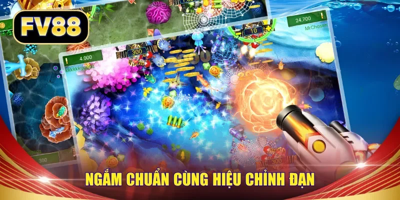 Ngắm chuẩn cùng hiệu chỉnh đạn