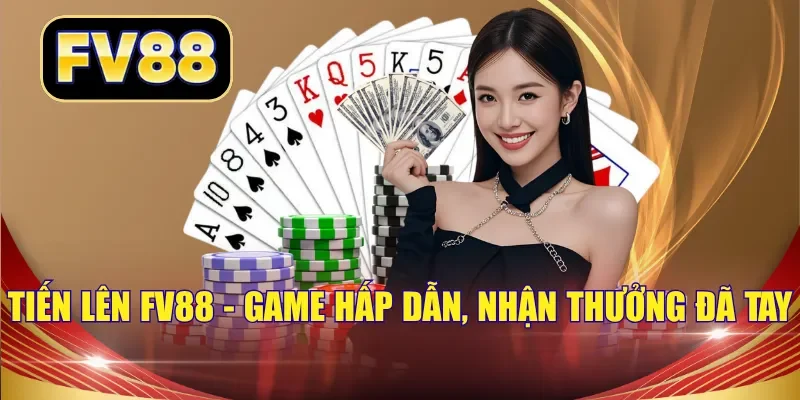 tiến lên fv88
