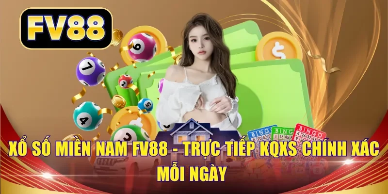 xổ số miền Nam FV88